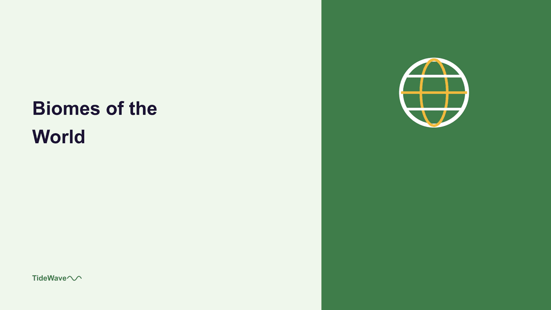 Biomes of the World: A Biological Tour