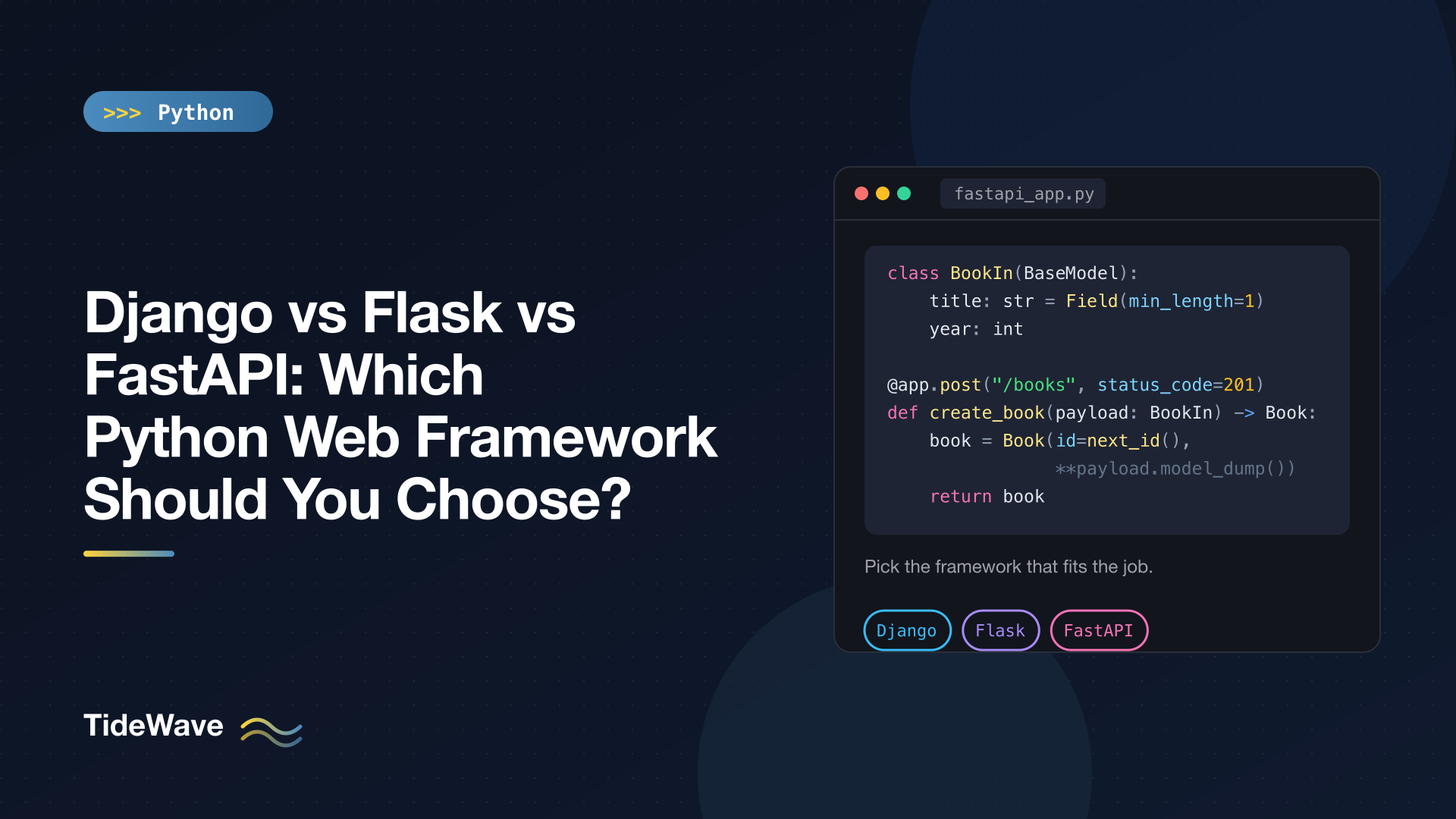 Django vs Flask vs FastAPI: Which Python Web Framework Should You Choose?