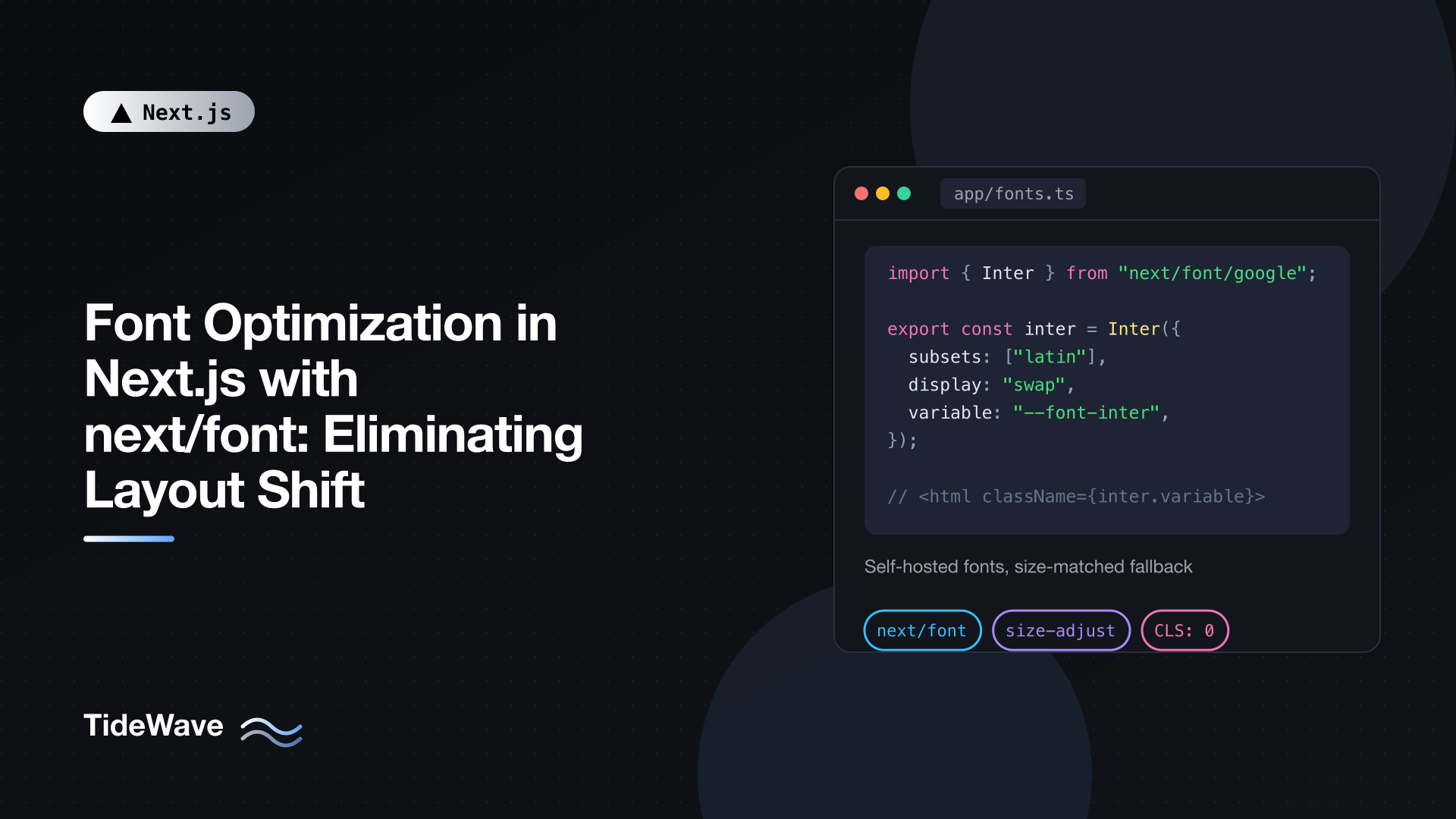 Font Optimization in Next.js with next/font: Eliminating Layout Shift