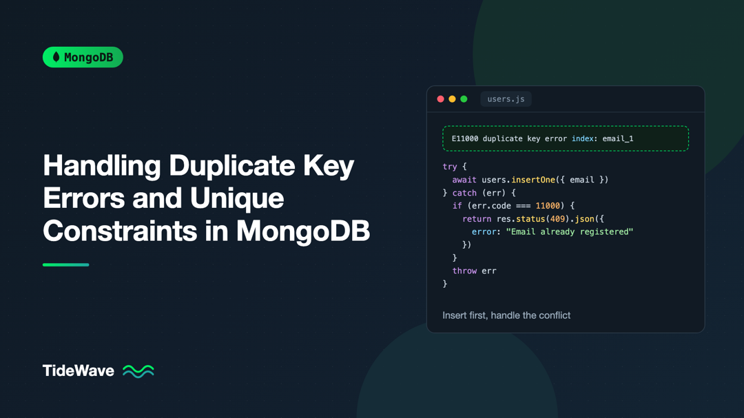 Handling Duplicate Key Errors and Unique Constraints in MongoDB