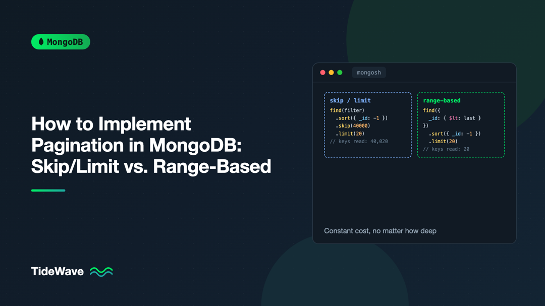 How to Implement Pagination in MongoDB: Skip/Limit vs. Range-Based
