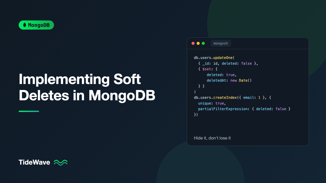 Implementing Soft Deletes in MongoDB
