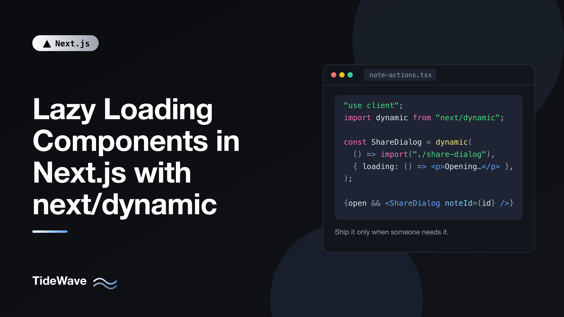 Lazy Loading Components in Next.js with next/dynamic
