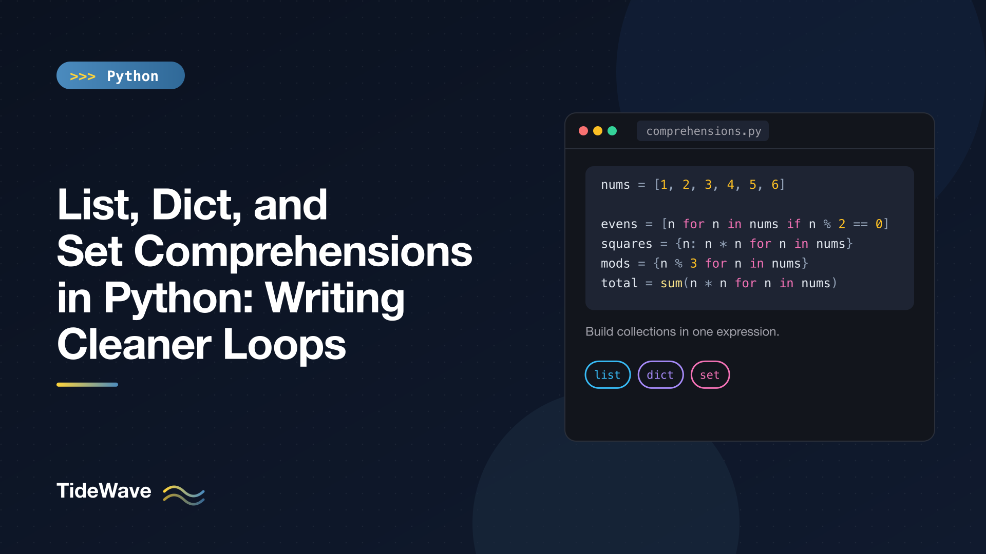 List, Dict, and Set Comprehensions in Python: Writing Cleaner Loops