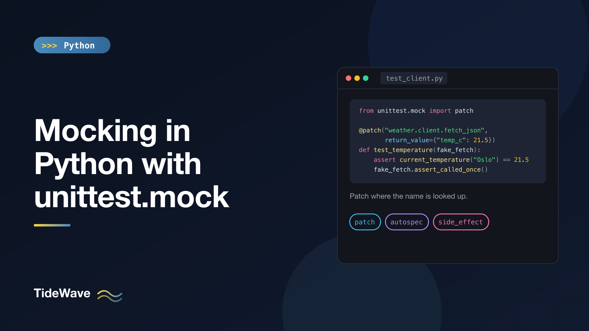 Mocking in Python with unittest.mock