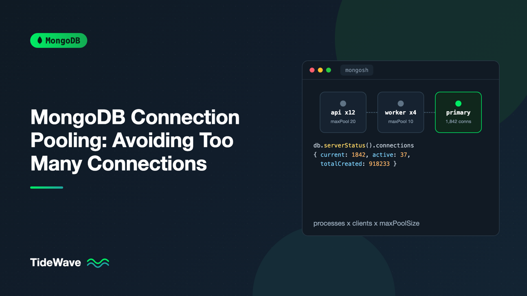 MongoDB Connection Pooling: Avoiding Too Many Connections