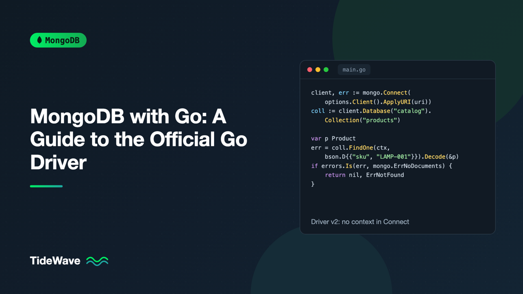 MongoDB with Go: A Guide to the Official Go Driver