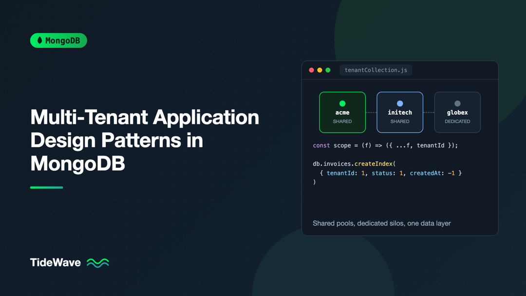 Multi-Tenant Application Design Patterns in MongoDB