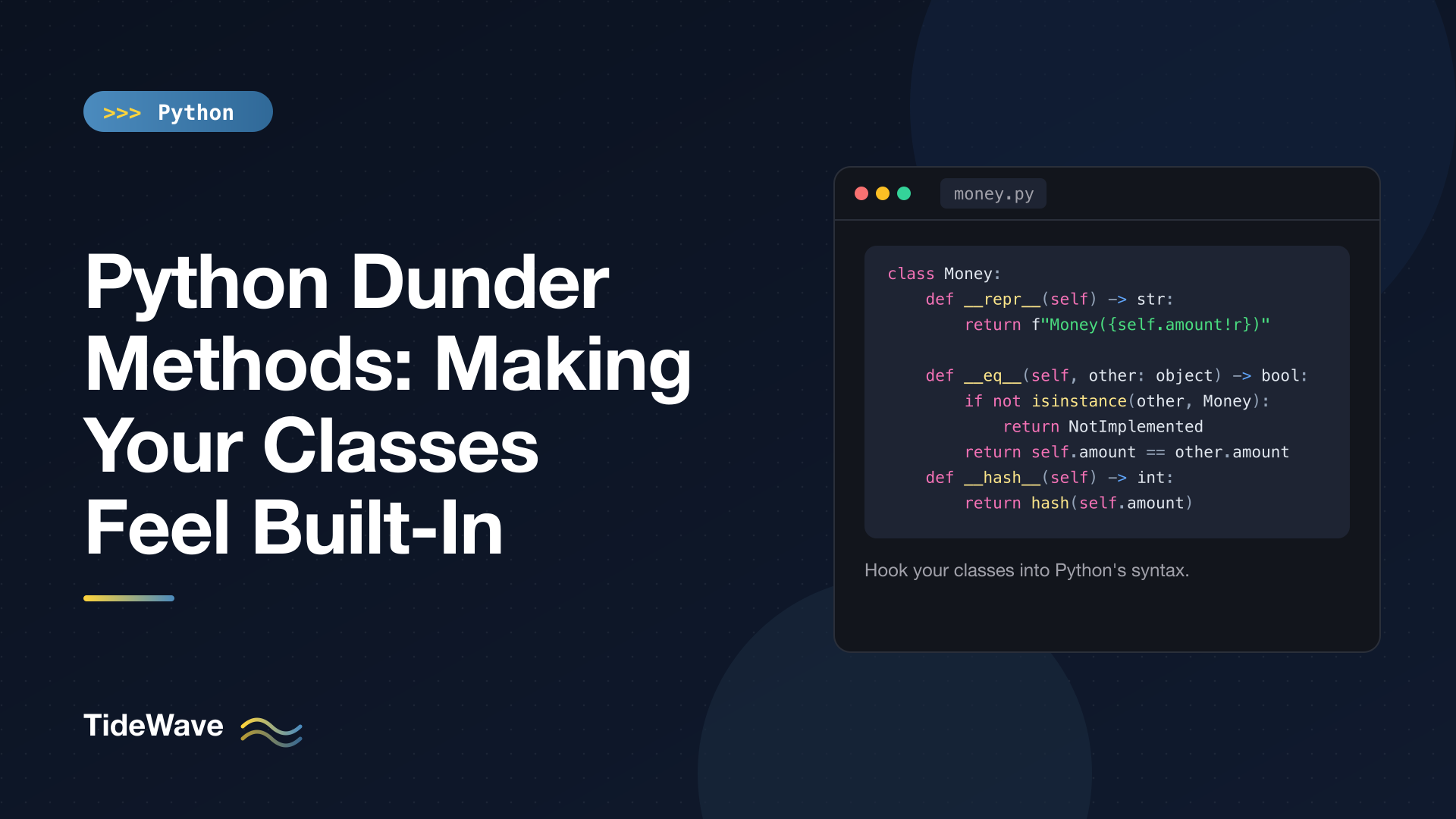 Python Dunder Methods: Making Your Classes Feel Built-In