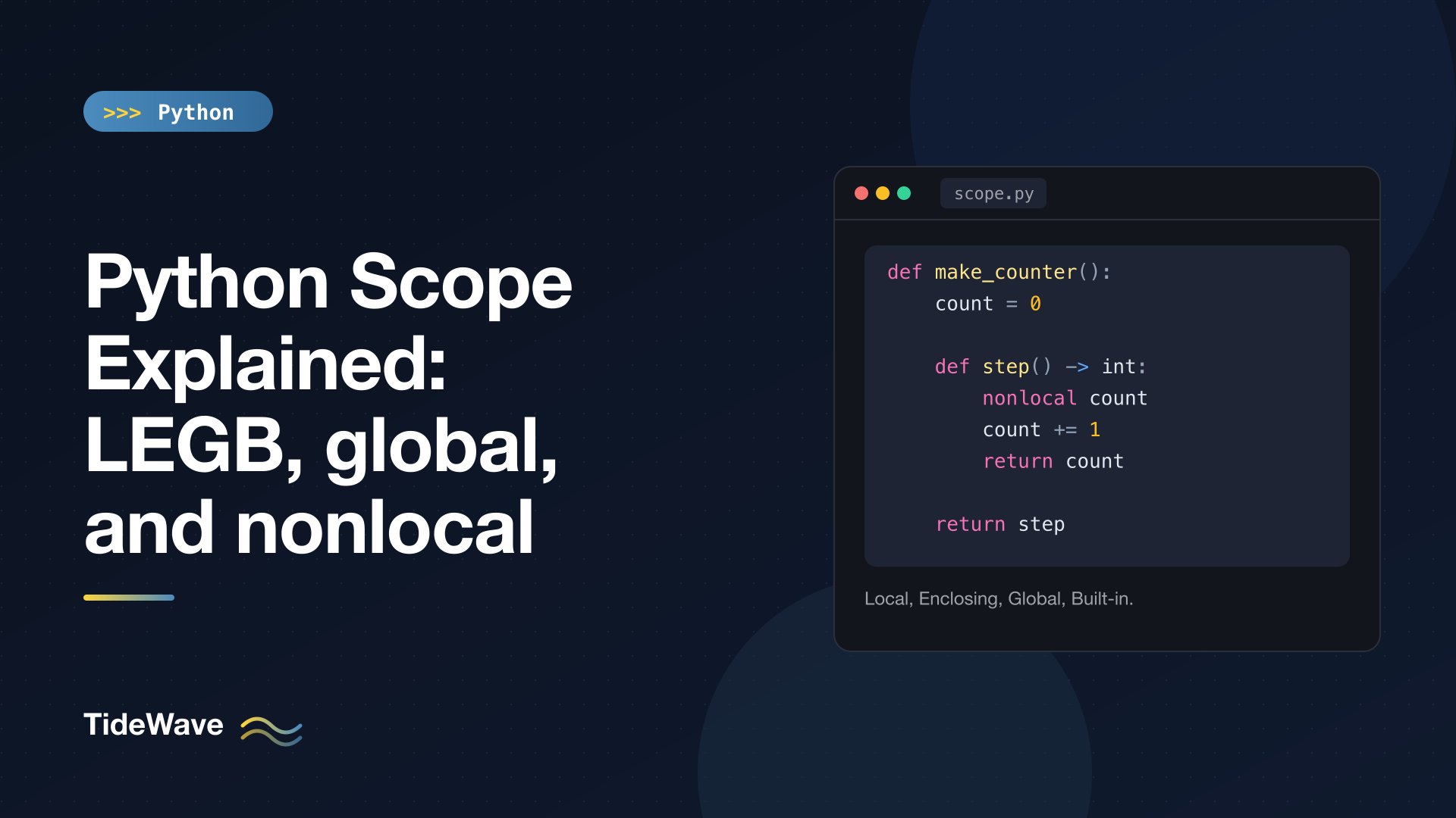 Python Scope Explained: LEGB, global, and nonlocal