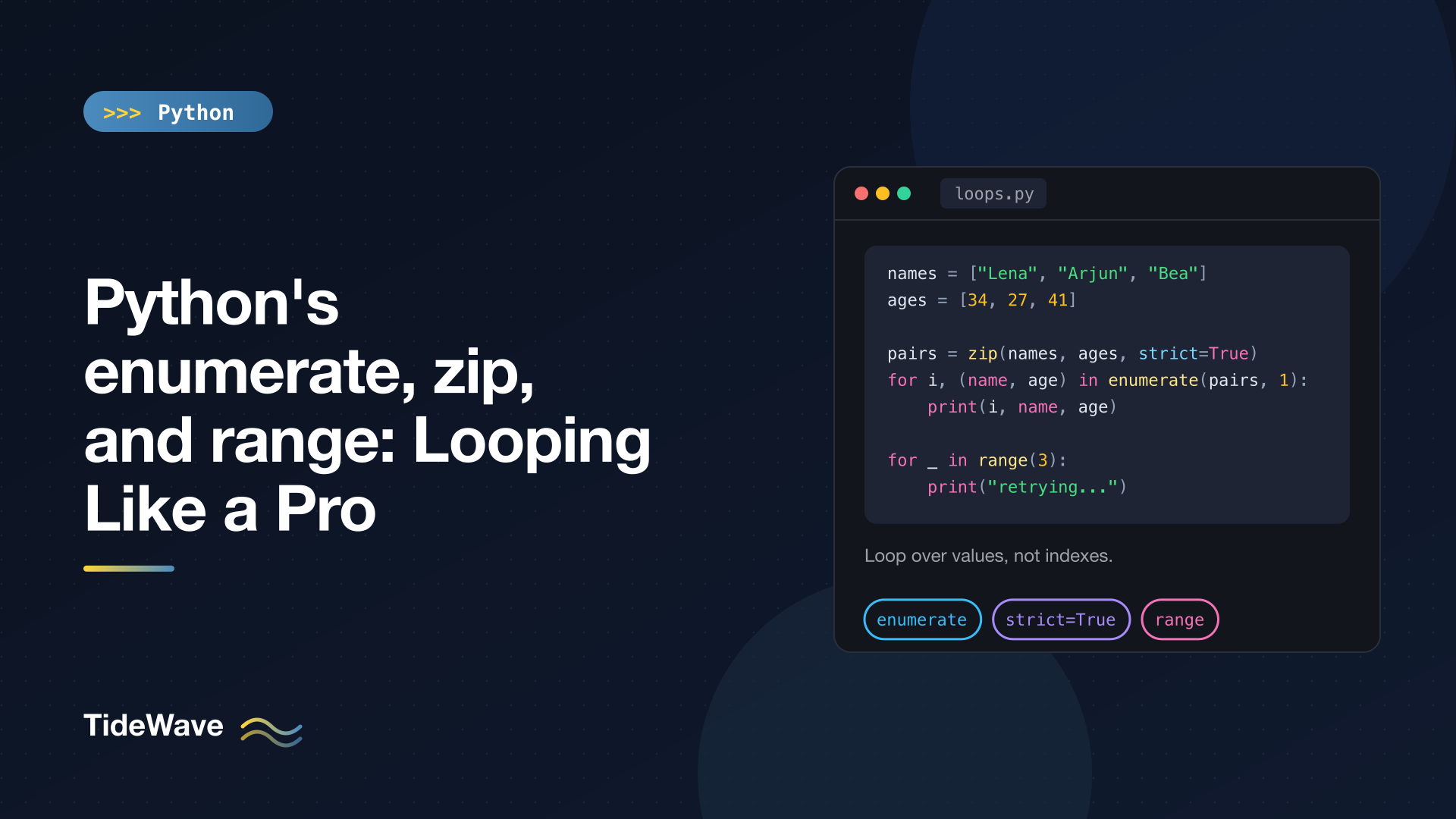Python's enumerate, zip, and range: Looping Like a Pro