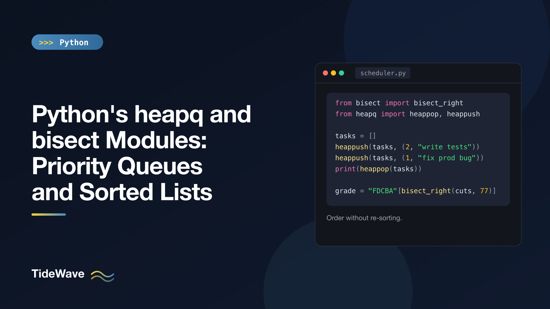 Python's heapq and bisect Modules: Priority Queues and Sorted Lists