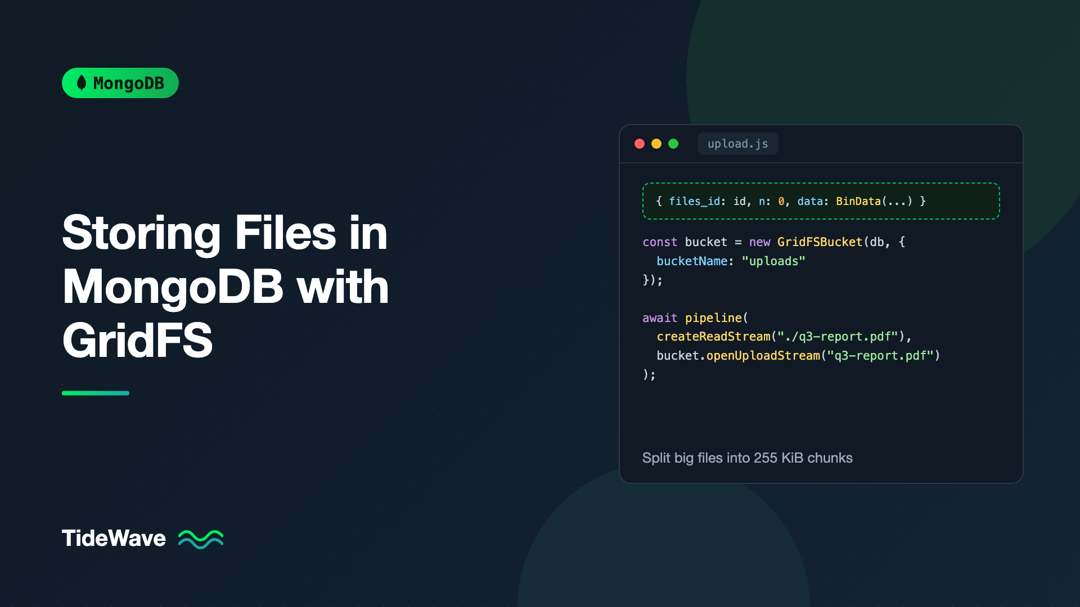 Storing Files in MongoDB with GridFS