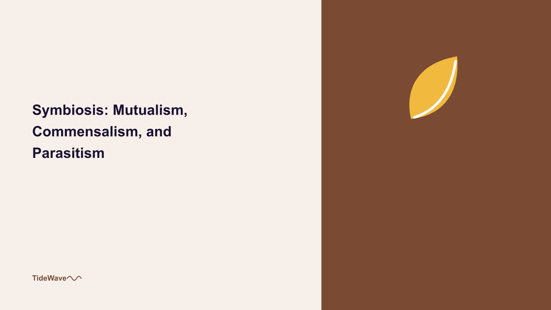 Symbiosis: Mutualism, Commensalism, and Parasitism