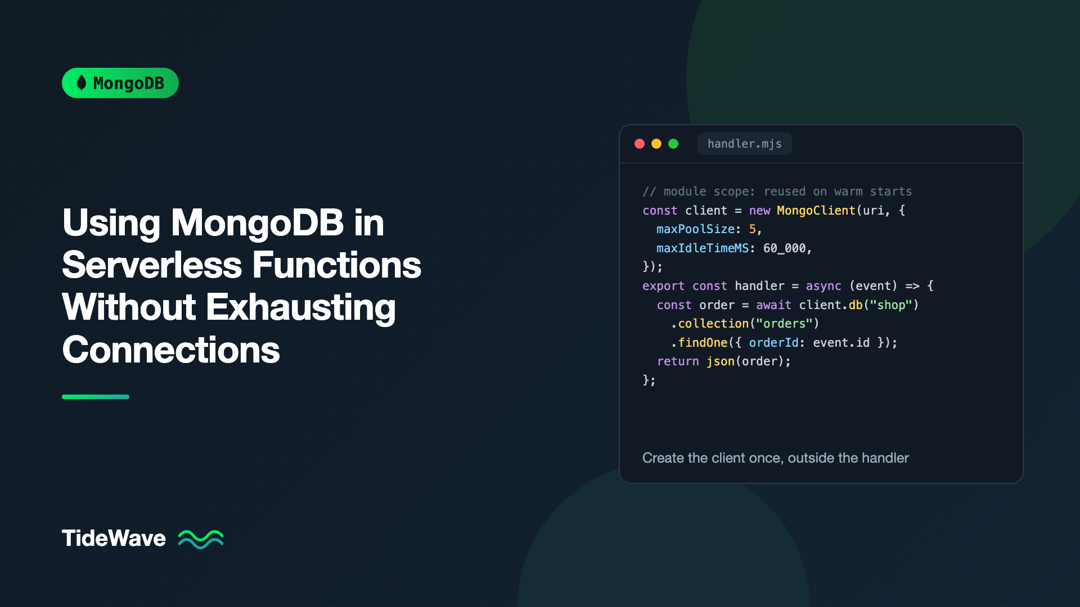 Using MongoDB in Serverless Functions Without Exhausting Connections