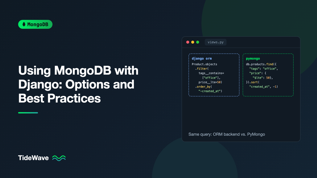 Using MongoDB with Django: Options and Best Practices