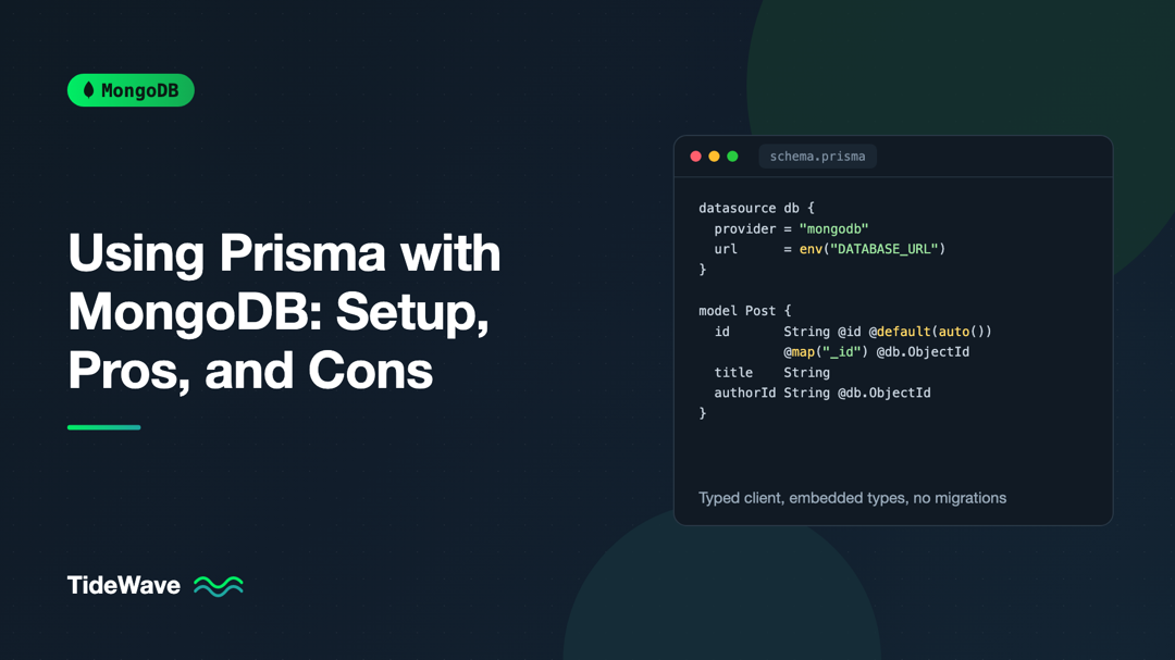 Using Prisma with MongoDB: Setup, Pros, and Cons