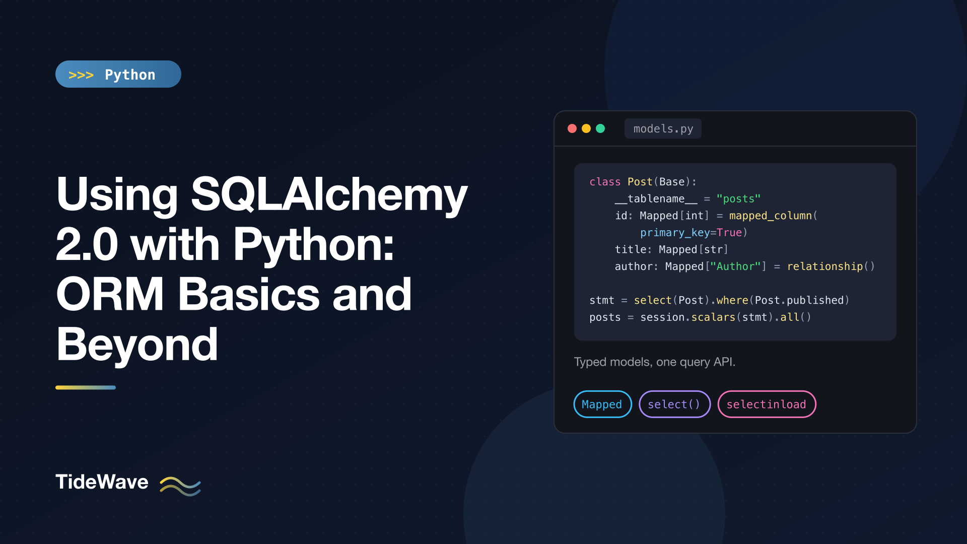 Using SQLAlchemy 2.0 with Python: ORM Basics and Beyond