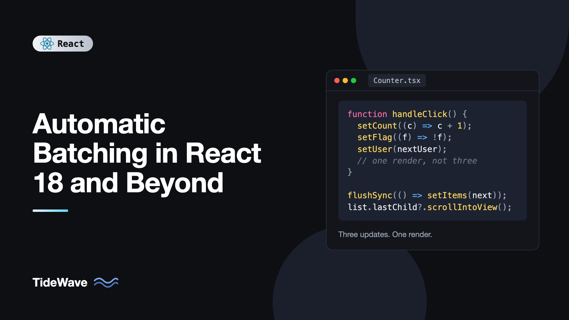 Automatic Batching in React 18 and Beyond