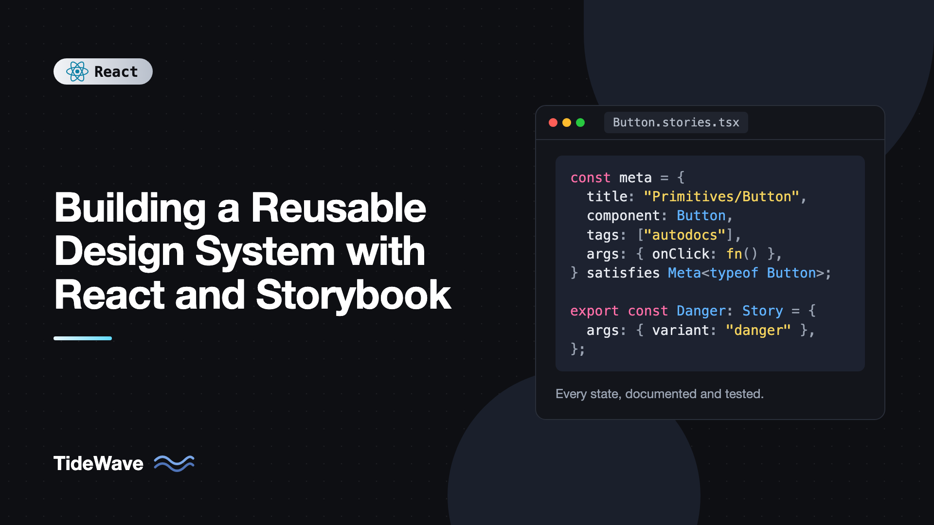 Building a Reusable Design System with React and Storybook