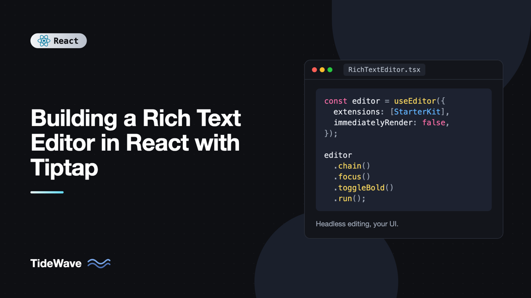 Building a Rich Text Editor in React with Tiptap