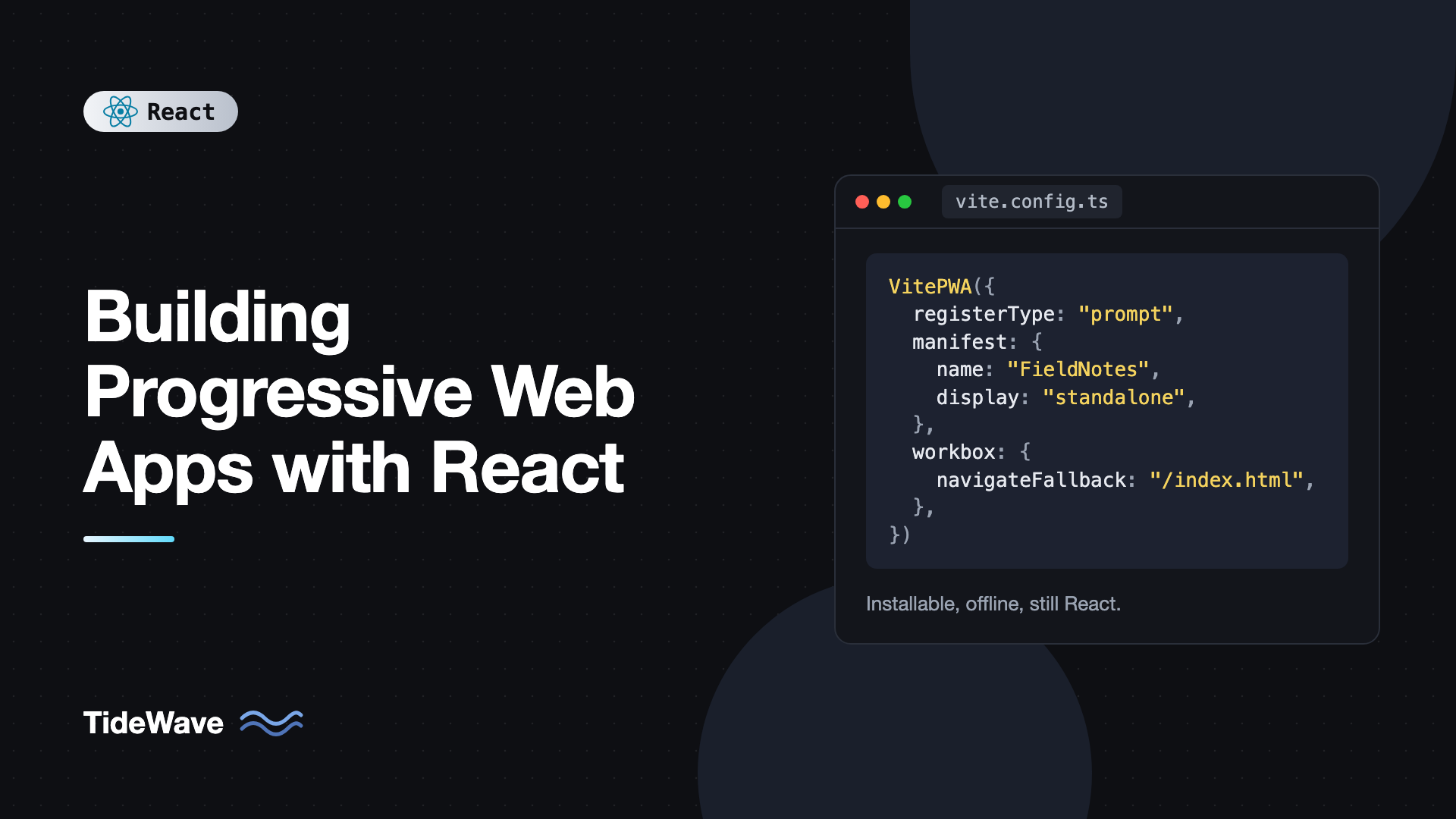 Building Progressive Web Apps with React