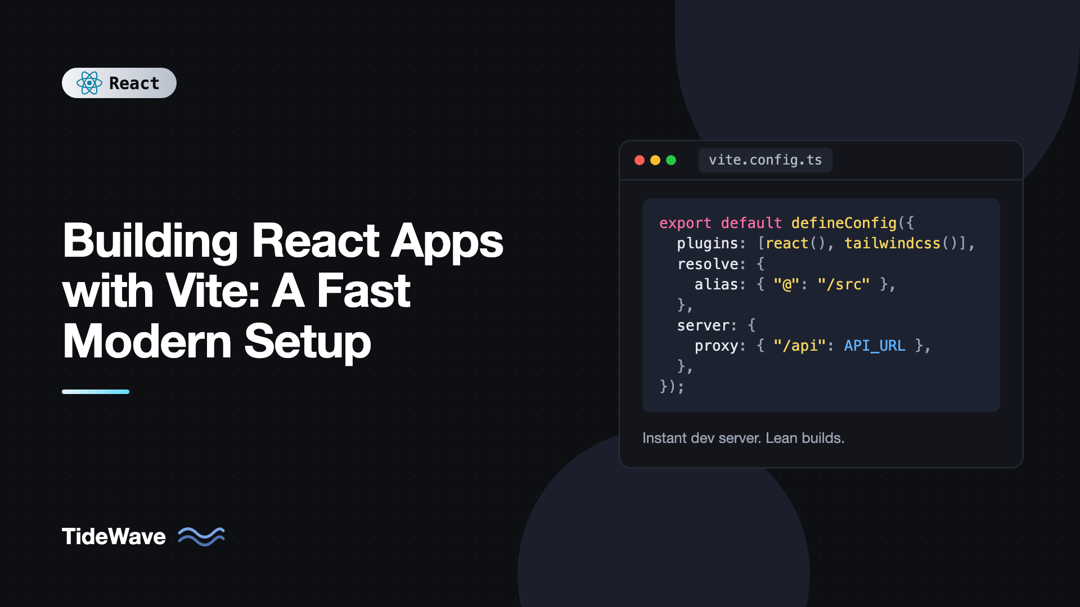 Building React Apps with Vite: A Fast Modern Setup