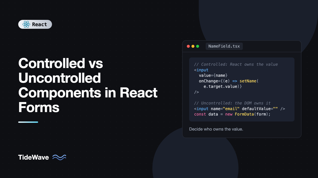 Controlled vs Uncontrolled Components in React Forms
