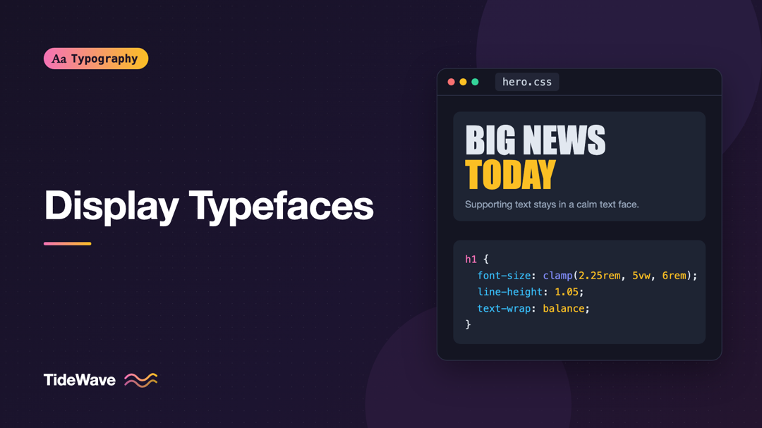 Display Typefaces: Making Headlines Without Sacrificing Clarity