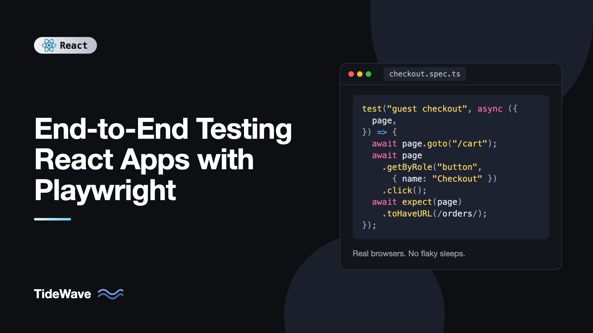 End-to-End Testing React Apps with Playwright