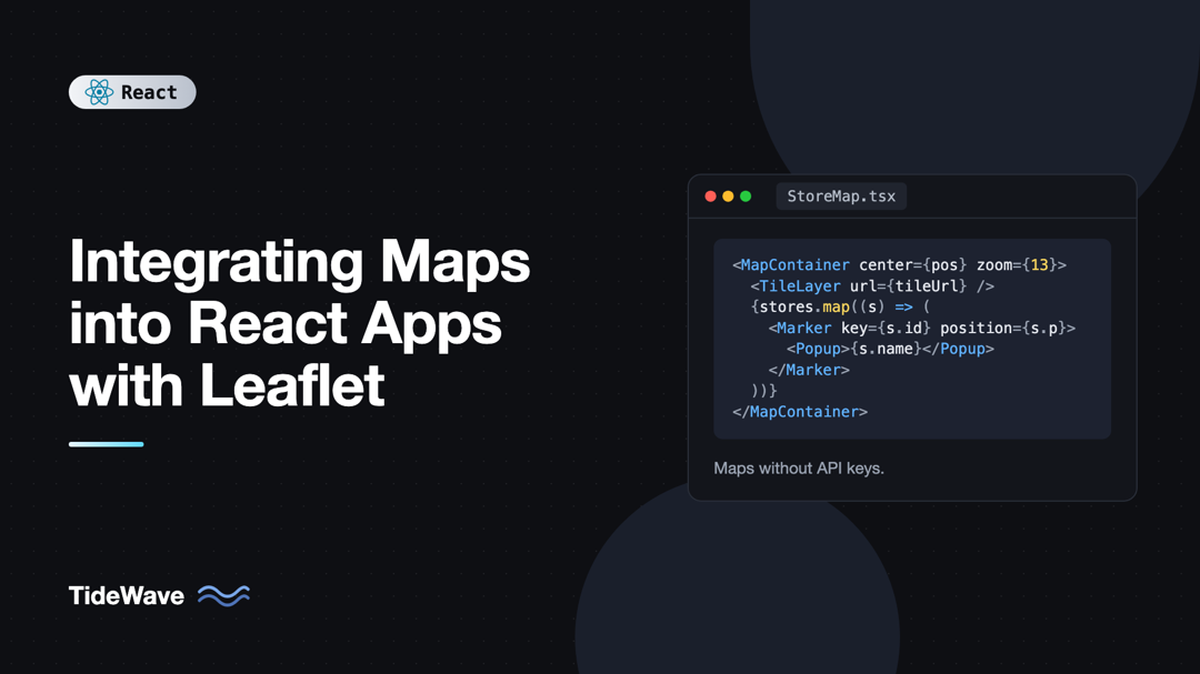 Integrating Maps into React Apps with Leaflet