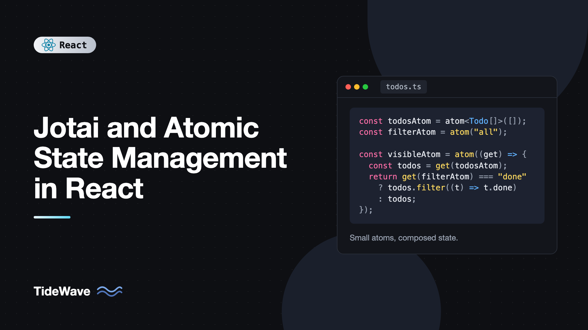 Jotai and Atomic State Management in React