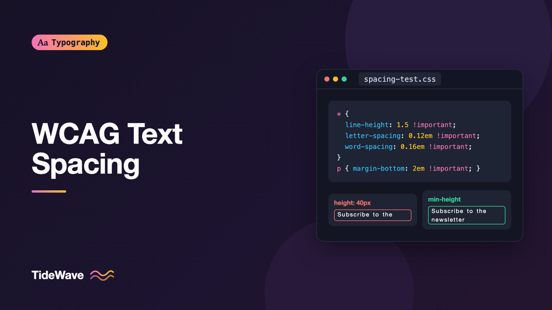 Meeting WCAG Text Spacing Requirements