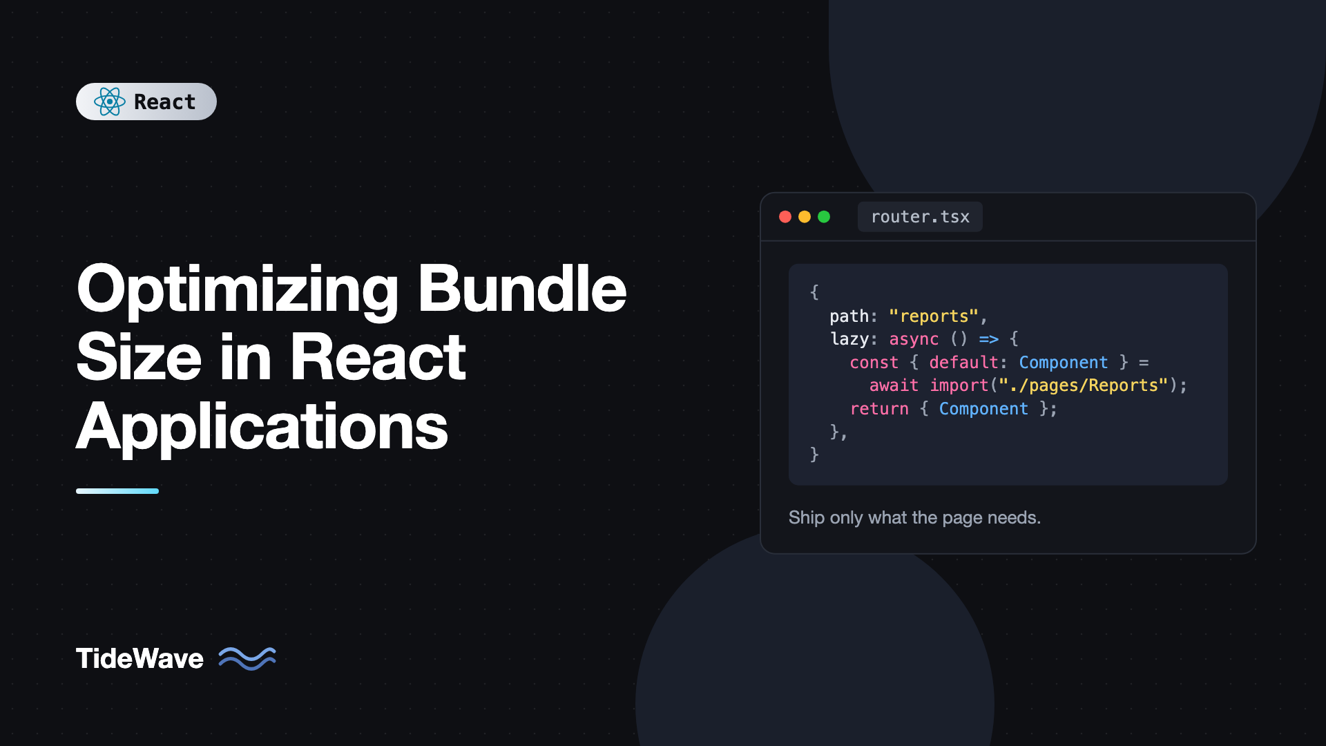 Optimizing Bundle Size in React Applications
