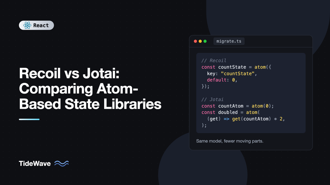 Recoil vs Jotai: Comparing Atom-Based State Libraries