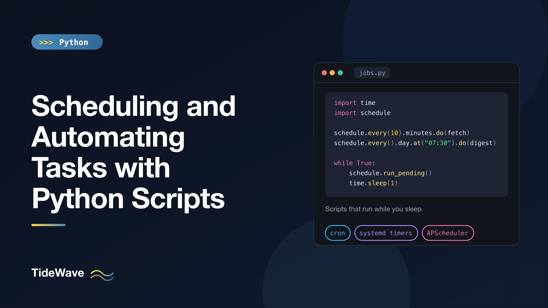Scheduling and Automating Tasks with Python Scripts