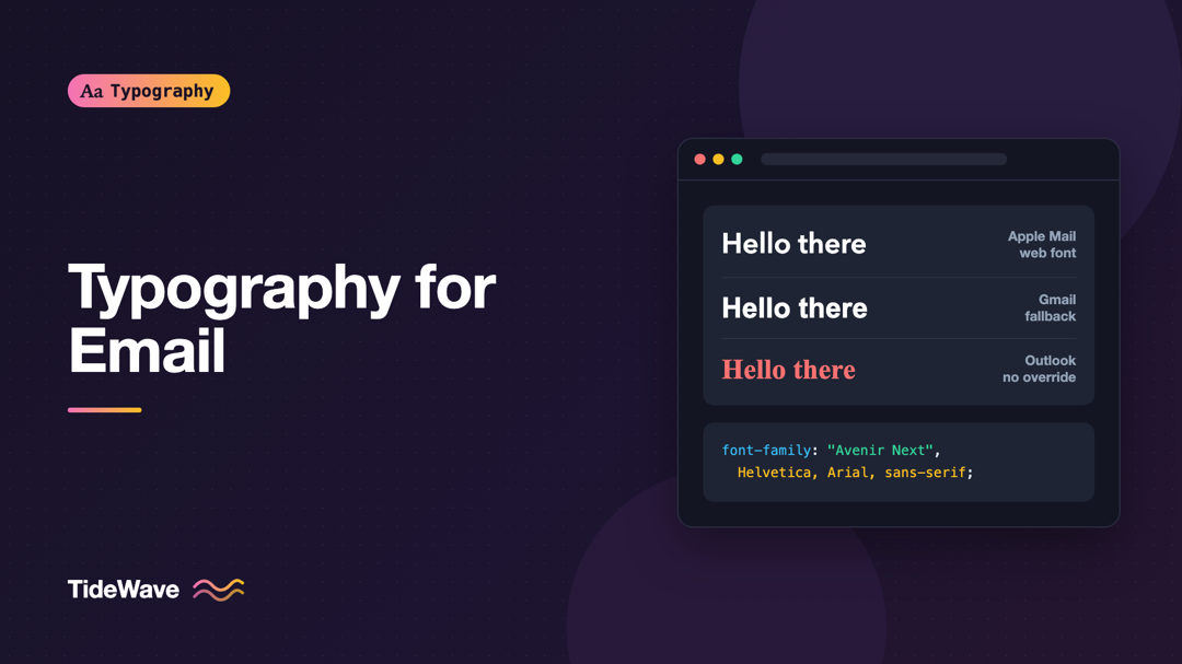 Typography for Email: Fonts That Survive Every Inbox