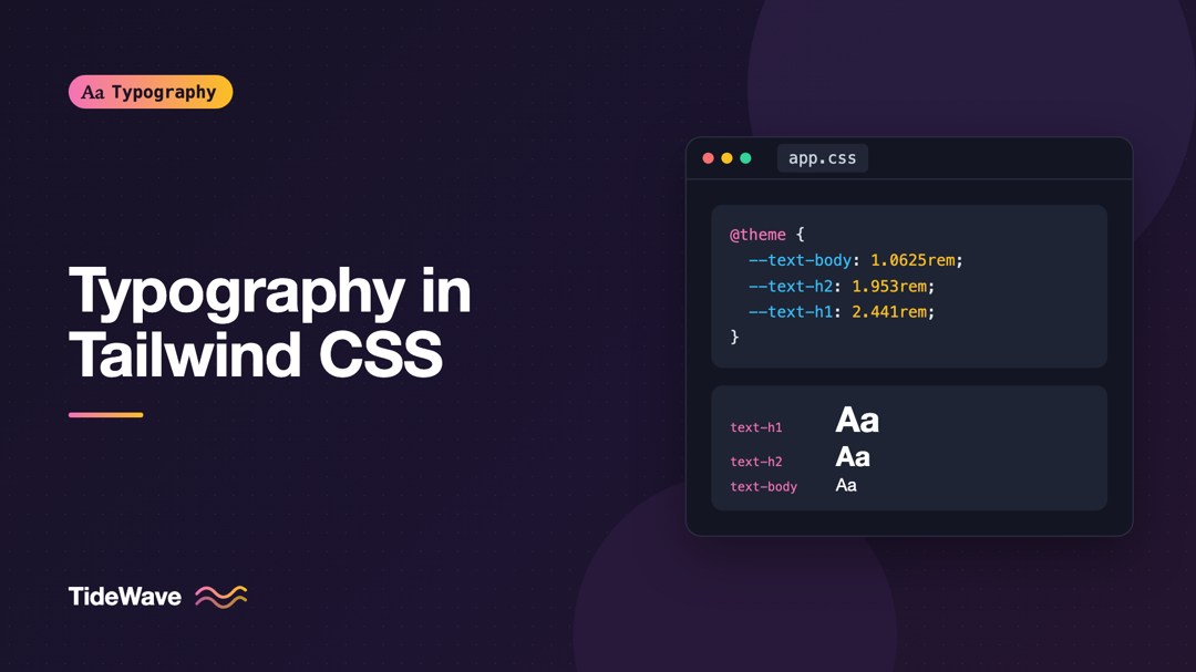 Typography in Tailwind CSS: Configuring a Custom Type Scale