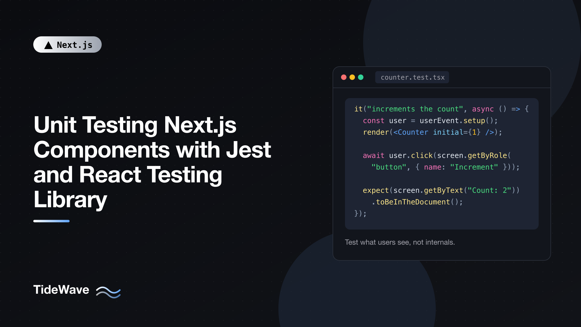 Unit Testing Next.js Components with Jest and React Testing Library