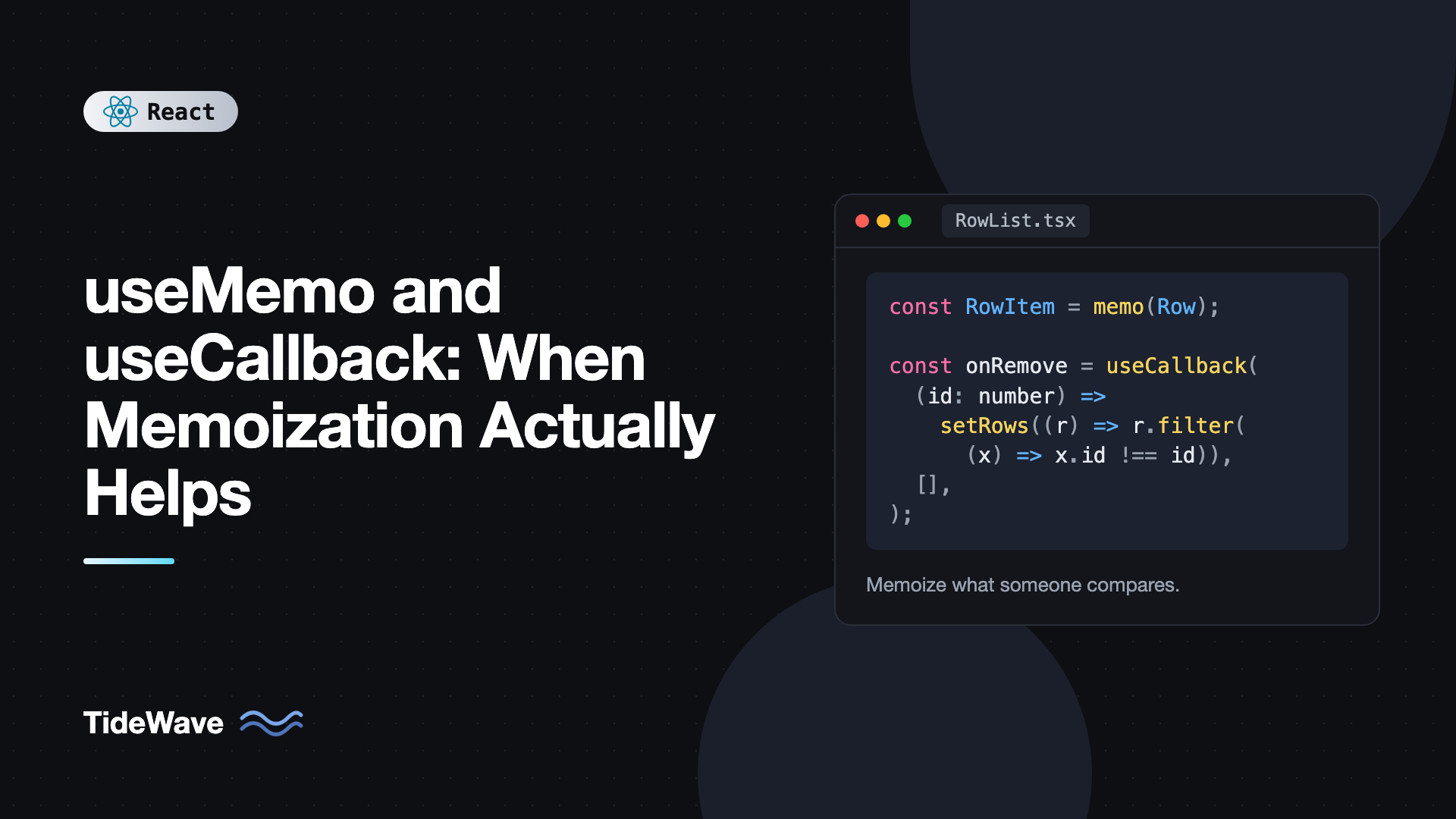 useMemo and useCallback: When Memoization Actually Helps