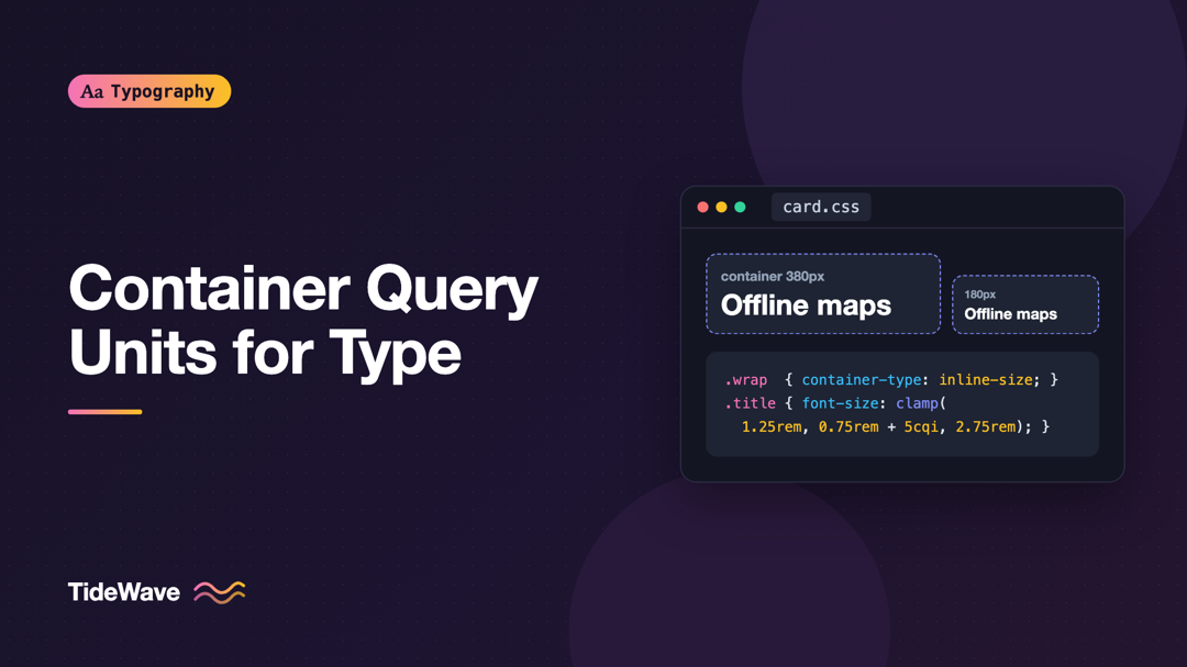 Using CSS Container Query Units for Component-Level Typography