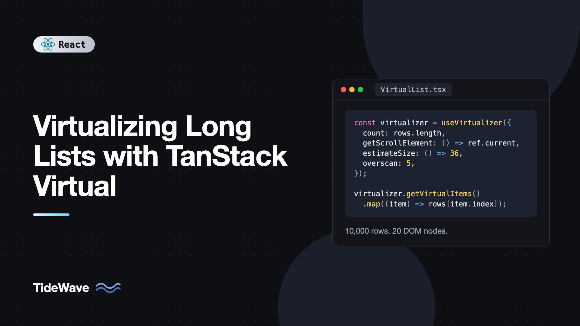 Virtualizing Long Lists with TanStack Virtual