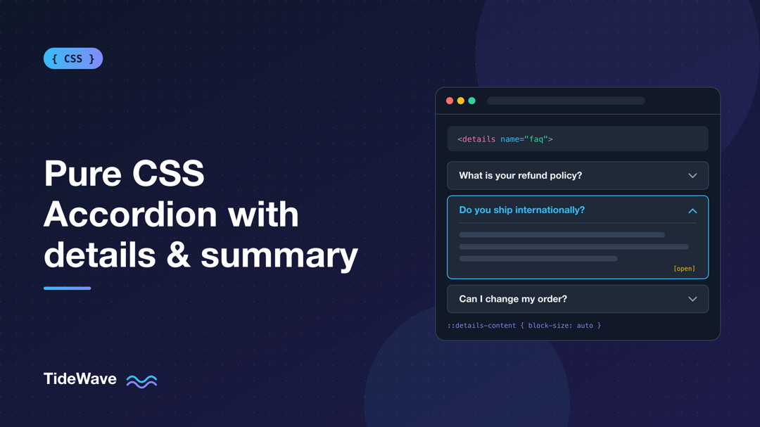 Building a Pure CSS Accordion with details and summary