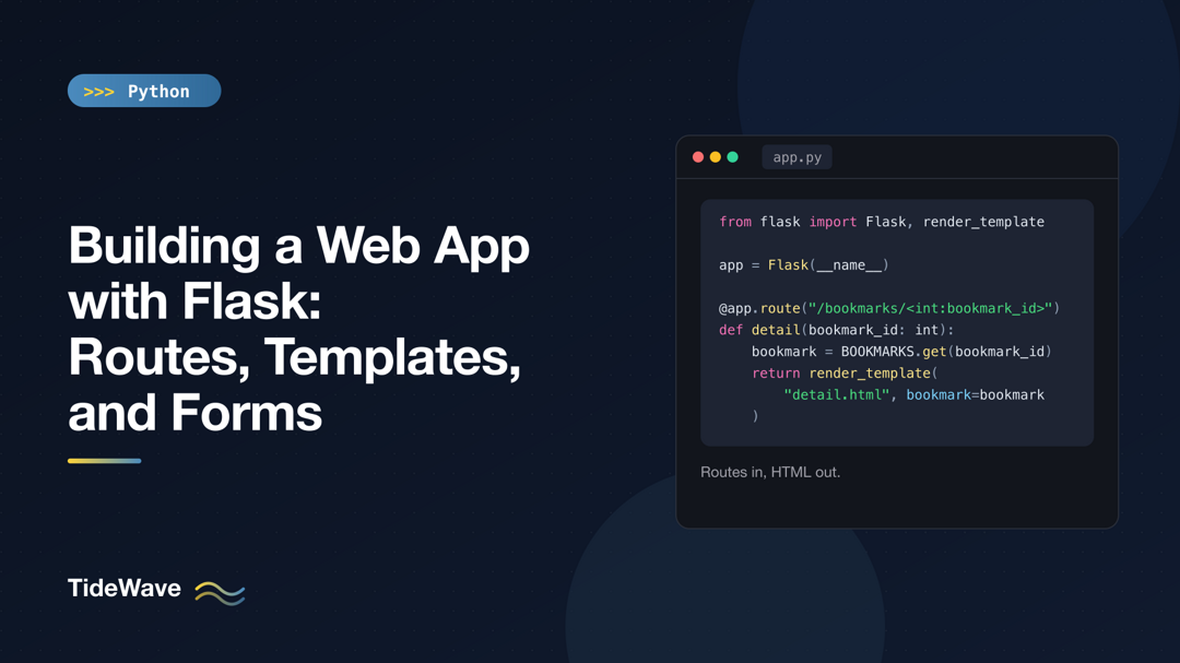 Building a Web App with Flask: Routes, Templates, and Forms