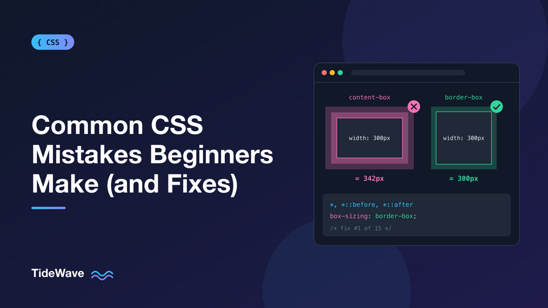 Common CSS Mistakes Beginners Make and How to Fix Them