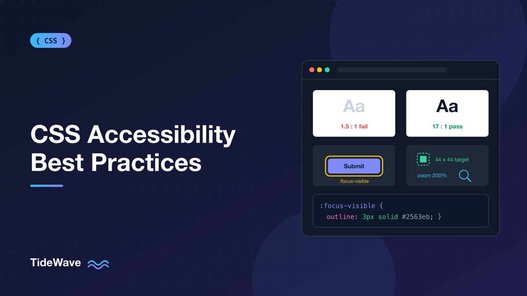 CSS Accessibility Best Practices Every Developer Should Know