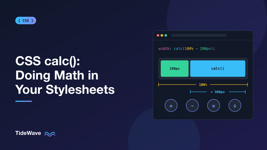 CSS calc(): Doing Math in Your Stylesheets