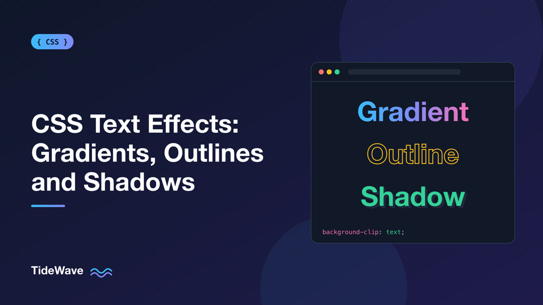 CSS Text Effects: Gradients, Outlines, and Shadows