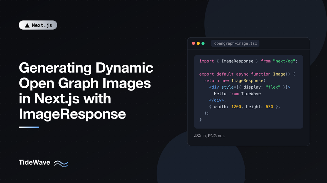 Generating Dynamic Open Graph Images in Next.js with ImageResponse