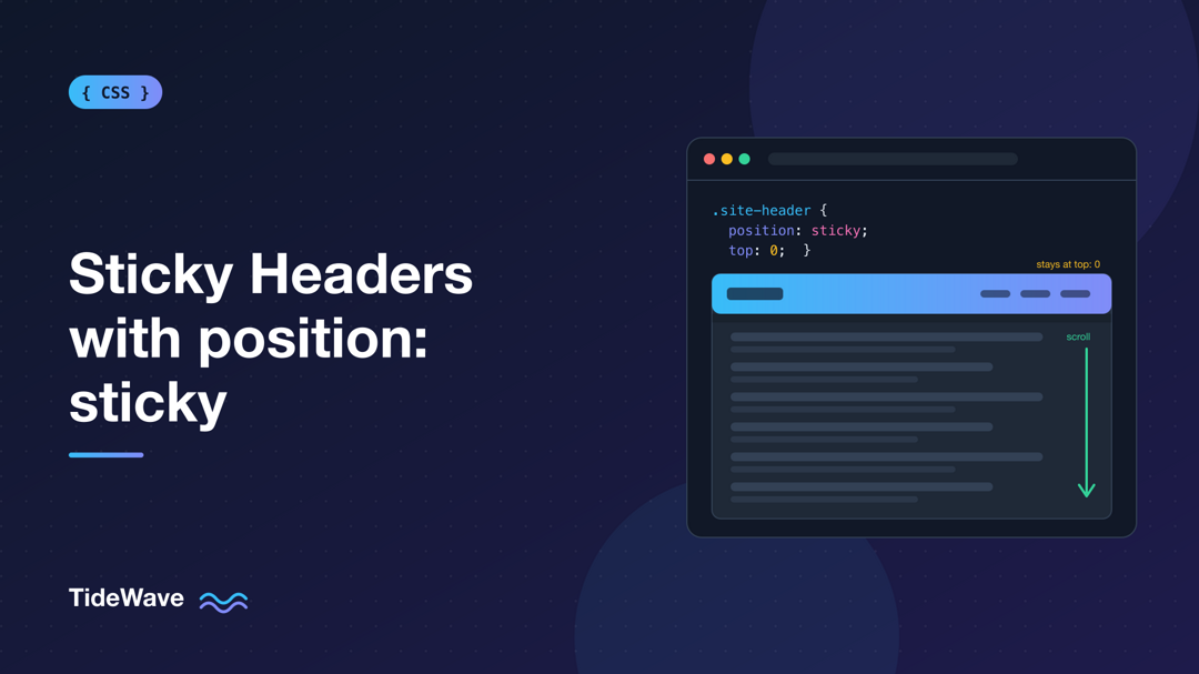 How to Make a Sticky Header with position: sticky